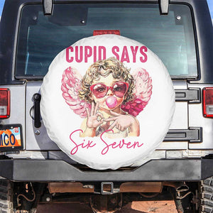 67 Valetines Spare Tire Cover Funny Cupid Says Six Seven TS14 No hole White Print Your Wear