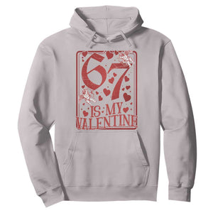 67 Valentines Playing Card Hoodie Funny Six Seven Relationship Meme TS14 Ice Gray Print Your Wear