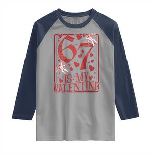 67 Valentines Playing Card Raglan Shirt Funny Six Seven Relationship Meme TS14 Sport Gray Navy Print Your Wear