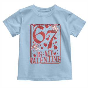 67 Valentines Playing Card Toddler T Shirt Funny Six Seven Relationship Meme TS14 Light Blue Print Your Wear