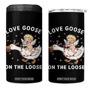 Funny Valentine Goose 4 in 1 Can Cooler Tumbler Love Goose On The Loose TS14 One Size: 16 oz Black Print Your Wear