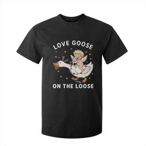 Funny Valentine Goose T Shirt For Kid Love Goose On The Loose TS14 Black Print Your Wear