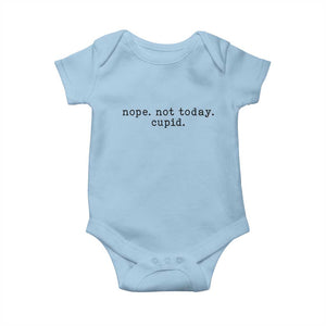 Nope Not Today Cupid Baby Onesie Funny Valentine Sarcastic TS14 Light Blue Print Your Wear