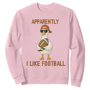 Funny Goose Football Meme Sweatshirt Apparently I Like Football TS14 Light Pink Print Your Wear