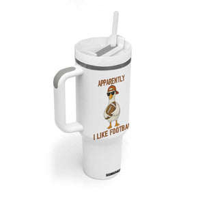 Funny Goose Football Meme Tumbler With Handle Apparently I Like Football TS14 Print Your Wear
