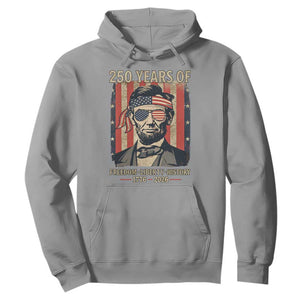 Abraham Lincoln Freedom Retro Hoodie 250 Years of Freedom Liberty History TS14 Sport Gray Print Your Wear