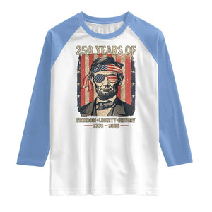 Abraham Lincoln Freedom Retro Raglan Shirt 250 Years of Freedom Liberty History TS14 White Carolina Blue Print Your Wear