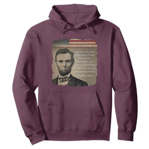 Abraham Lincoln Quote Hoodie American History Teacher School Presidents Day TS14 Maroon Print Your Wear
