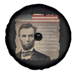 Abraham Lincoln Quote Spare Tire Cover American History Teacher School Presidents Day TS14 Print Your Wear
