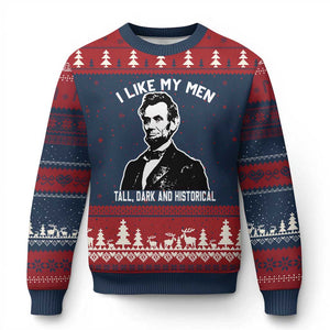 Abraham Lincoln American History Ugly Christmas Sweater I Like My Men Tall Dark and Historical TS14 Navy Red Print Your Wear