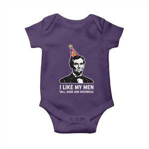 Abraham Lincoln American History Presidents Day Baby Onesie I Like My Men Tall Dark and Historical TS14 Purple Print Your Wear