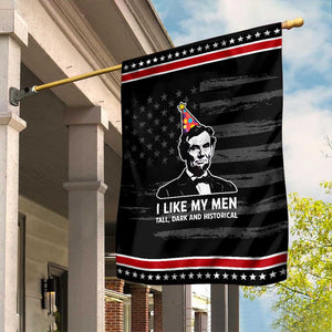 Abraham Lincoln American History Presidents Day Garden Flag I Like My Men Tall Dark and Historical TS14 Distressed Black Red Print Your Wear