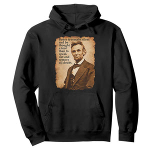 Abraham Lincoln American History Teacher School Hoodie TS14 Black Print Your Wear