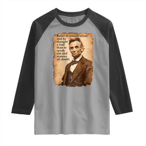 Abraham Lincoln American History Teacher School Raglan Shirt TS14 Sport Gray Black Print Your Wear