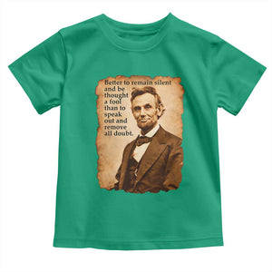 Abraham Lincoln American History Teacher School Toddler T Shirt TS14 Irish Green Print Your Wear