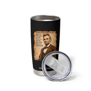 Abraham Lincoln American History Teacher School Tumbler Cup TS14 Print Your Wear