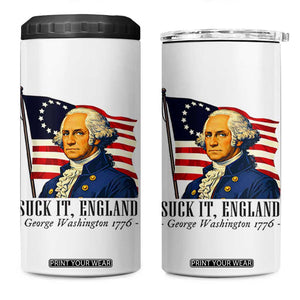 Funny George Washington 1776 4 in 1 Can Cooler Tumbler 4th July Suck-It England TS14 One Size: 16 oz White Print Your Wear