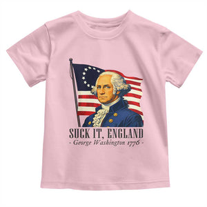 Funny George Washington 1776 Toddler T Shirt 4th July Suck-It England TS14 Light Pink Print Your Wear