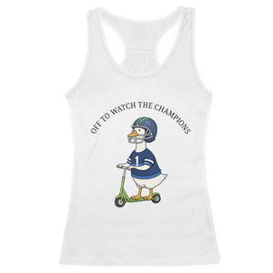Funny Seattle Goose 2026 Racerback Tank Top Off To Watch The Champions TS14 White Print Your Wear