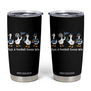 Seattle 2026 Tumbler Cup Just A Football Goose Win TS14 Black Print Your Wear