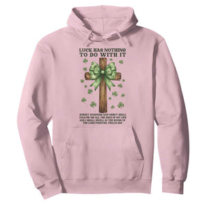 Faith Over Luck St Patrick's Day Hoodie Christian Jesus Bible Verse Psalm 23 TS14 Light Pink Print Your Wear
