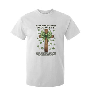 Faith Over Luck St Patrick's Day T Shirt For Kid Christian Jesus Bible Verse Psalm 23 TS14 White Print Your Wear
