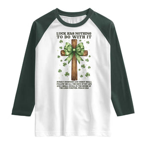 Faith Over Luck St Patrick's Day Raglan Shirt Christian Jesus Bible Verse Psalm 23 TS14 White Dark Forest Green Print Your Wear