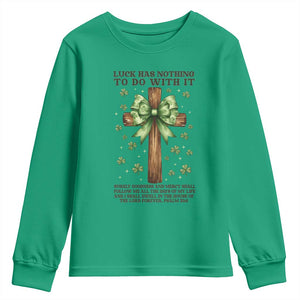 Faith Over Luck St Patrick's Day Youth Sweatshirt Christian Jesus Bible Verse Psalm 23 TS14 Irish Green Print Your Wear