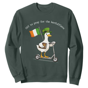 Funny Goose Christian St Patrick's Day Sweatshirt Off To Pray For The Kerfufflers TS14 Dark Forest Green Print Your Wear