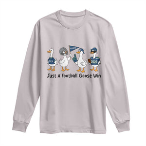 Funny Seattle 2026 Long Sleeve Shirt Just A Football Goose Win TS14 Ice Gray Print Your Wear