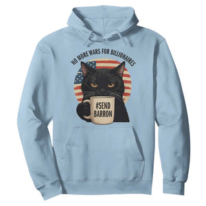 Send Barron Meme Hoodie Funny Cat Sarcastic Political TS14 Light Blue Print Your Wear