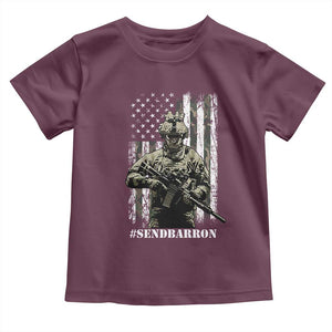 Send Barron Toddler T Shirt Sarcastic Political American Flag Camo Soldier TS14 Maroon Print Your Wear