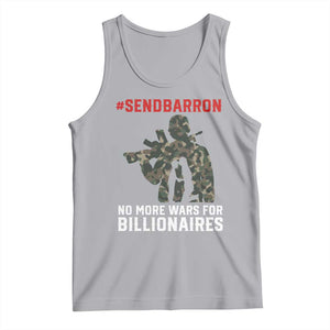 Send Barron Tank Top No More Wars For Billionaires TS14 Athletic Heather Print Your Wear