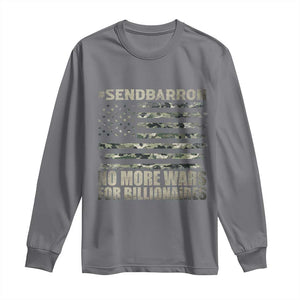 Send Barron Long Sleeve Shirt Vintage American Flag Camo Soldier Hashtag Meme TS14 Charcoal Print Your Wear