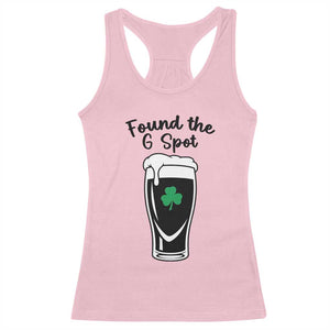 Funny St Patrick’s Day Beer Racerback Tank Top Found The G Spot TS14 Light Pink Print Your Wear