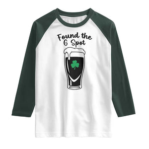 Funny St Patrick’s Day Beer Raglan Shirt Found The G Spot TS14 White Dark Forest Green Print Your Wear