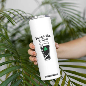 Funny St Patrick’s Day Beer Skinny Tumbler Found The G Spot TS14 Print Your Wear