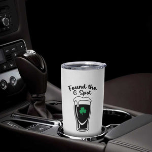 Funny St Patrick’s Day Beer Tumbler Cup Found The G Spot TS14 Print Your Wear