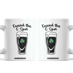 Funny St Patrick’s Day Beer Coffee Mug Found The G Spot TS14 White Print Your Wear