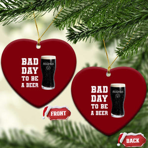 Irish Shamrock Beer Ceramic Ornament Bad Day To Be A Beer TS14 Print Your Wear