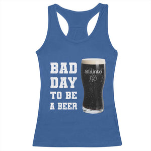 Irish Shamrock Beer Racerback Tank Top Bad Day To Be A Beer TS14 Royal Blue Print Your Wear