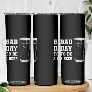 Irish Shamrock Beer Skinny Tumbler Bad Day To Be A Beer TS14 Print Your Wear