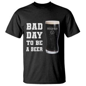 Irish Shamrock Beer T Shirt Bad Day To Be A Beer TS14 Black Print Your Wear