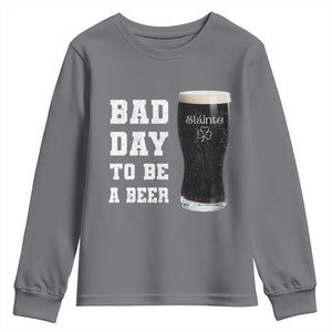 Irish Shamrock Beer Youth Sweatshirt Bad Day To Be A Beer TS14 Charcoal Print Your Wear