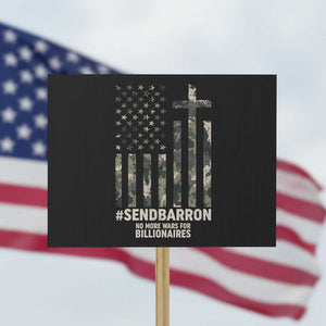 Send Barron Protest Sign Vintage American Flag Camo Hashtag Protest Meme TS14 Horizontal 18" × 24" Black Print Your Wear