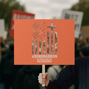 Send Barron Protest Sign Vintage American Flag Camo Hashtag Protest Meme TS14 Horizontal 18" × 24" Orange Print Your Wear