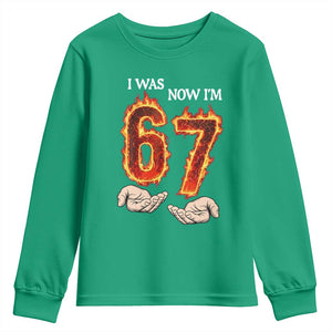 I Was 6 Now I'm 7 Birthday Youth Sweatshirt Funny Six Seven Meme 67 Flame TS14 Irish Green Print Your Wear