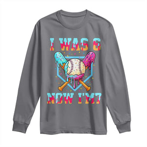 I Was 6 Now I'm 7 Long Sleeve Shirt Baseball Ice Cream Drip Number 67 Player 67th Birthday TS14 Charcoal Print Your Wear
