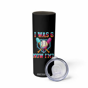 I Was 6 Now I'm 7 Skinny Tumbler Baseball Ice Cream Drip Number 67 Player 67th Birthday TS14 Print Your Wear