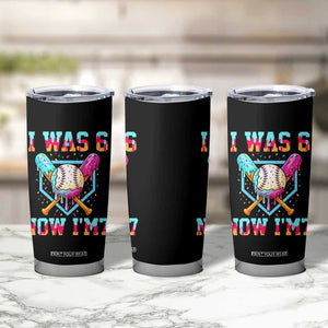 I Was 6 Now I'm 7 Tumbler Cup Baseball Ice Cream Drip Number 67 Player 67th Birthday TS14 Print Your Wear